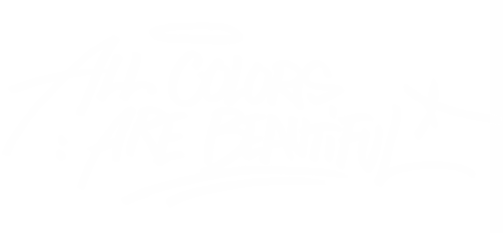 All Colors are Beautiful;